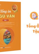 Tổng ôn Ngữ văn tập 1 PDF miễn phí - Moon
